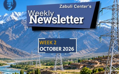 Zabuli Weekly Newsletter Week 2, October 2026 ٍ